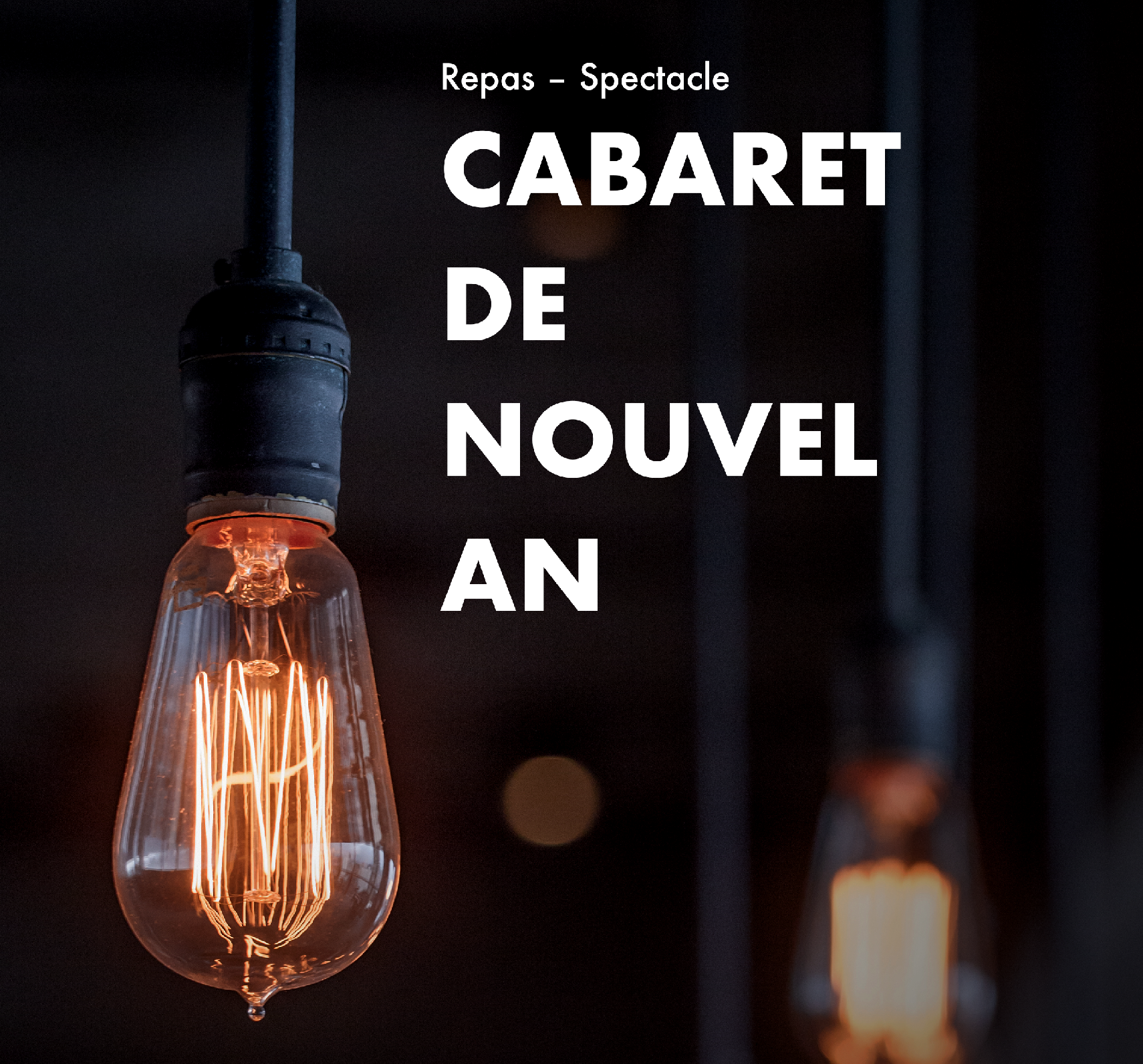 Cabaret de nouvel an – 31 décembre 2017 (Complet)